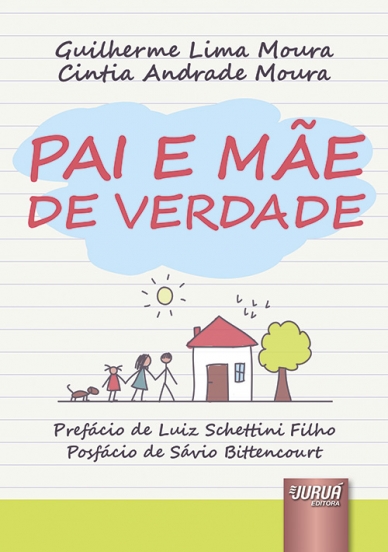 Livro Pai e Mãe de Verdade